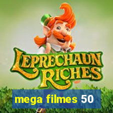 mega filmes 50